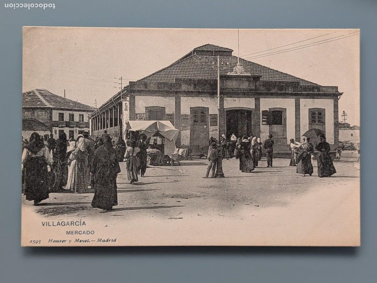 Postales: POSTAL VILLAGARCIA DE AROSA N&ordm; 1593 MERCADO FERIA ED HAUSER Y MENET PONTEVEDRA VIGO PERFECTA CONSERV