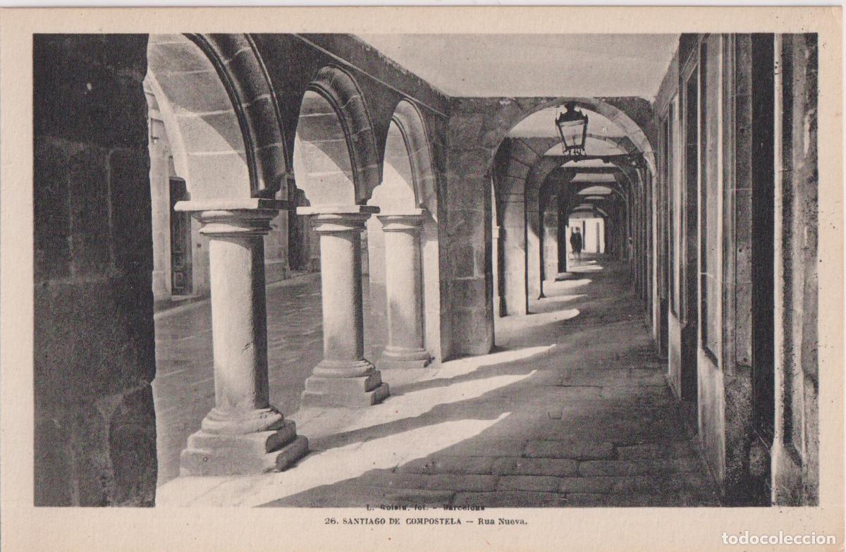 Postales: SANTIAGO DE COMPOSTELA, RUA NUEVA &ndash; L.ROISIN FOT. N&ordm;26 &ndash; S/C