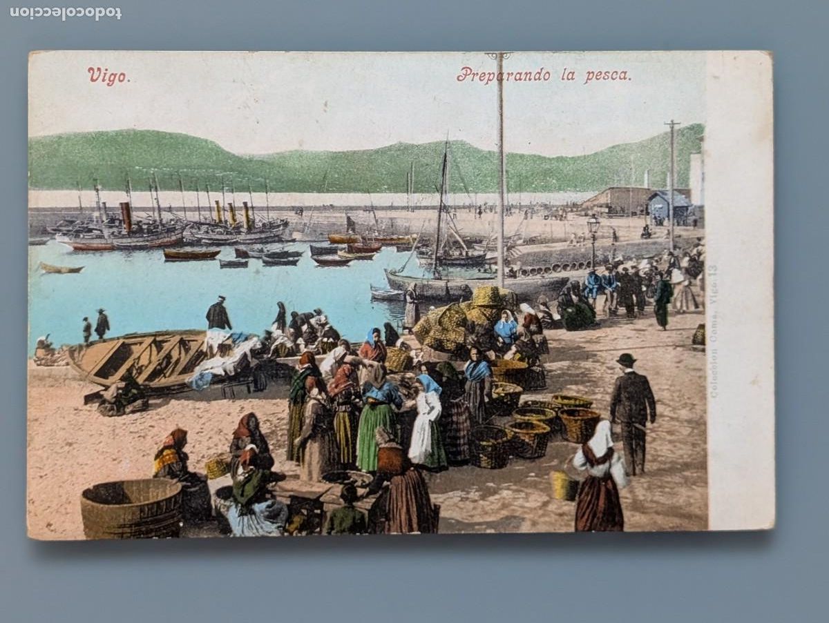 Postales: POSTAL VIGO PREPARANDO LA PESCA ED PURGER &C&ordm; PONTEVEDRA PERFECTA CONS SIN DIVIDIR