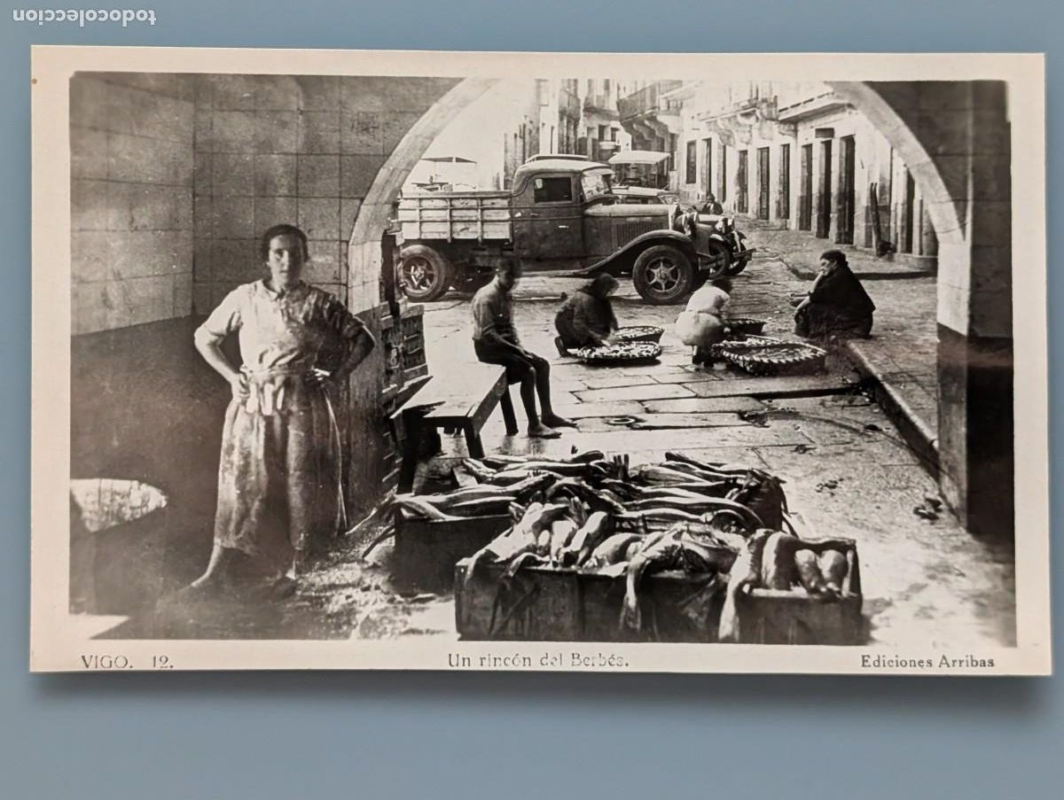 Postales: DIF&Iacute;CIL POSTAL VIGO RINCON DEL BERBES VENDEDORAS PESCADO ED ARRIBAS PONTEVEDRA CORU&Ntilde;A GALICIA PERFEC