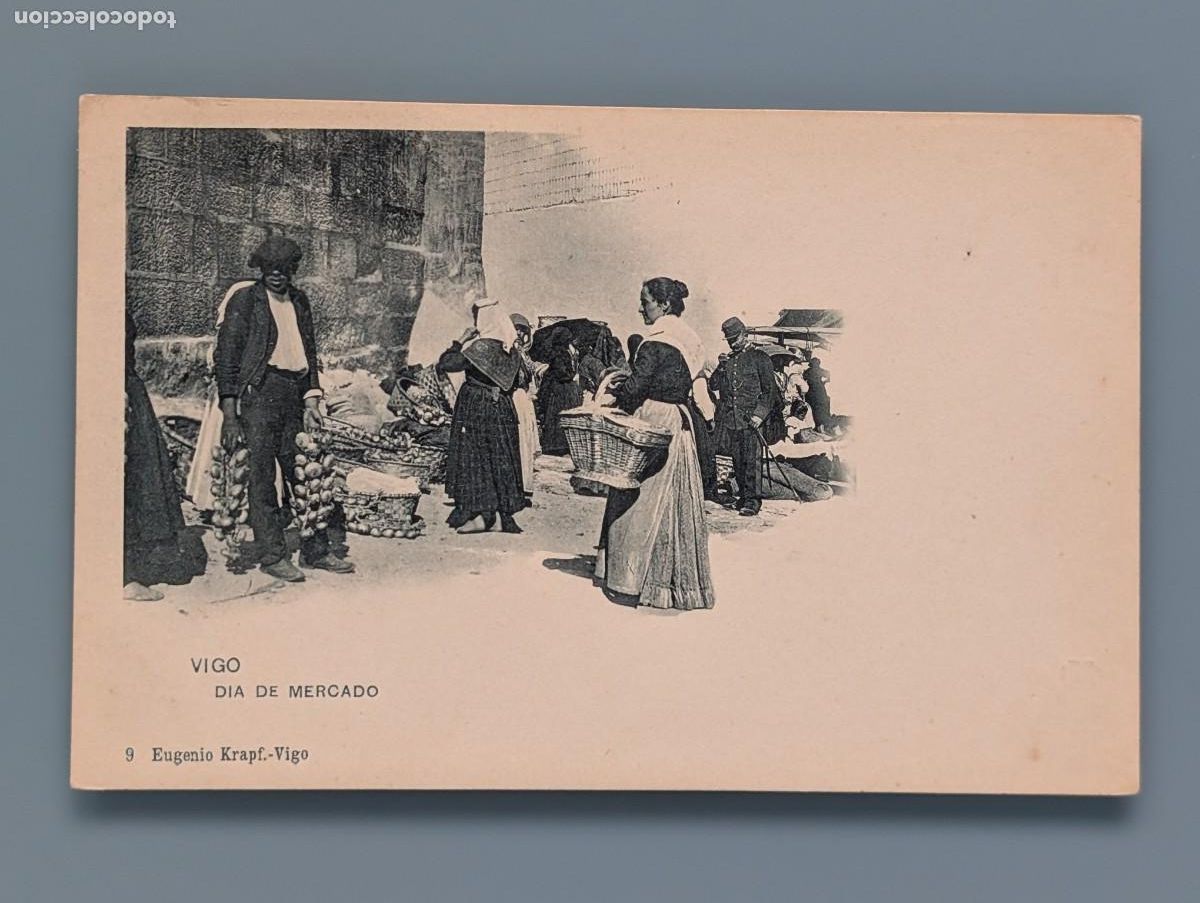 Postales: MUY DIFICI POSTAL VIGO DIA DE MERCADO FERIA TIPOS GALLEGOS EUGENIO KRAPF PONTEVEDRA GALICIA PERFECTA