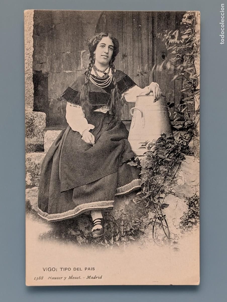 Postales: POSTAL VIGO N&ordm; 1588 TIPO DEL PAIS EDIC HAUSER Y MENET PONTEVEDREA GALICIA CIRCUL 1907 PERFECTA CONSE