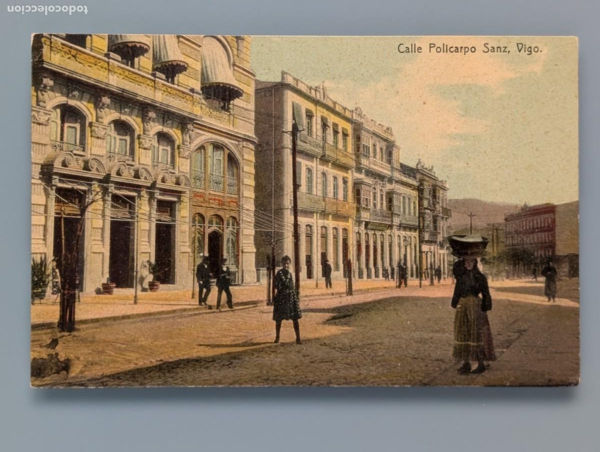 Postales: DIFICIL POSTAL GALICIA VIGO CALLE POLICARPO SANZ ED TARACIDO PONTEVEDRA GALICIA CORU&Ntilde;A PERFECTA CONS