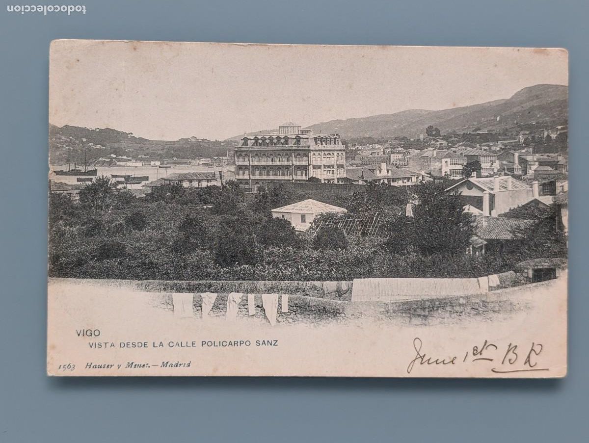 Postales: POSTAL VIGO N&deg; 1563 VISTA DESDE LA CALLE POLICARPO SANZ ED HAUSER MENET PONTEVEDRA GALICIA PERFECTA