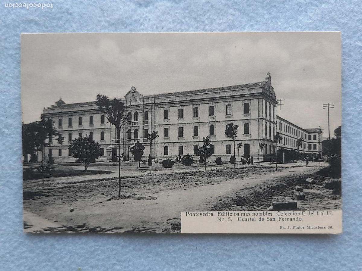 Postales: Pontevedra. Edificios m&aacute;s notables. Cuartel de San Fernando. - Foto 1