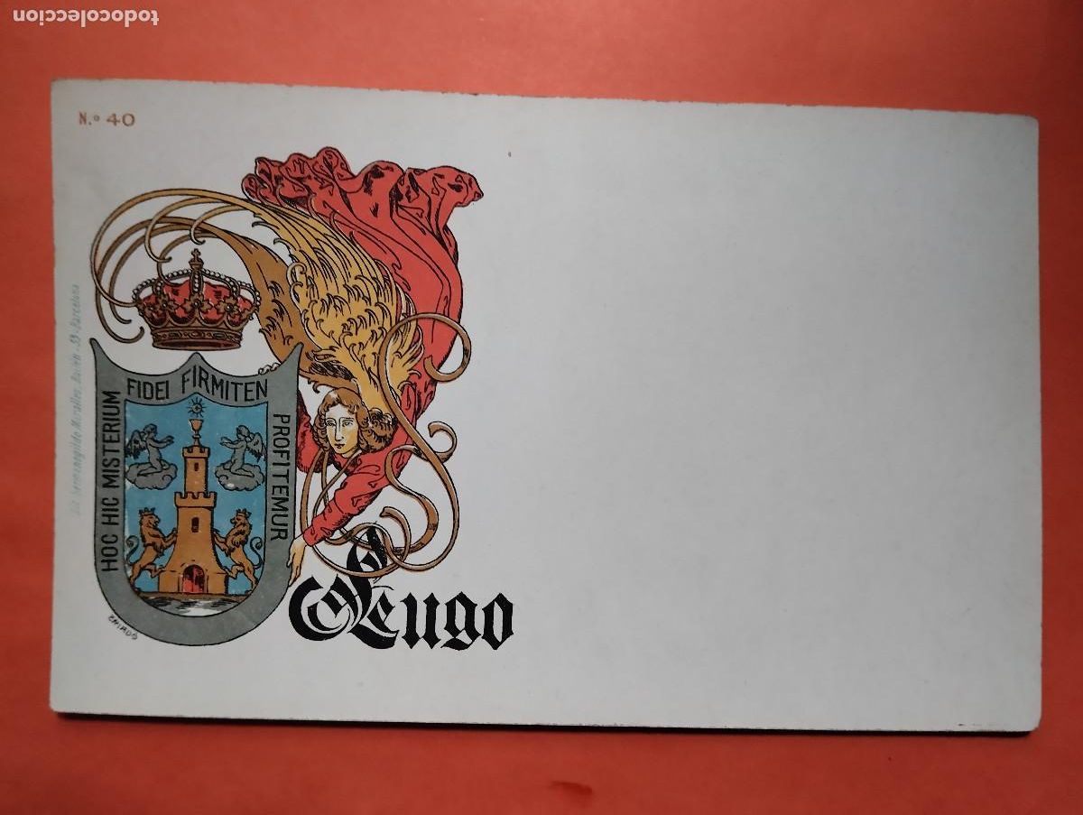 Cartoline: POSTAL N&ordm; 40. ESCUDO DE LUGO LIT HERMENEGILDO MIRALLES.