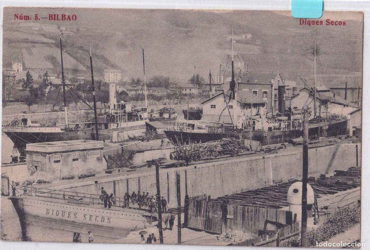 Postales: N&uacute;m 5 Bilbao Diques secos. Fototipia Madriguera. Circulada, sello desprendido.