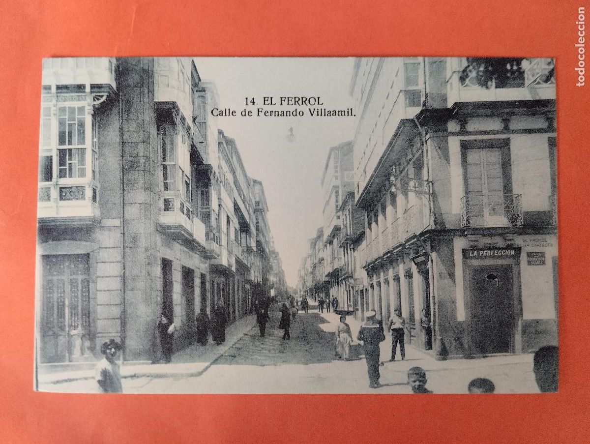 Postales: EL FERROL (LA CORU&Ntilde;A) - CALLE DE FERNANDO VILLAAMIL. CASA LEIRA 14