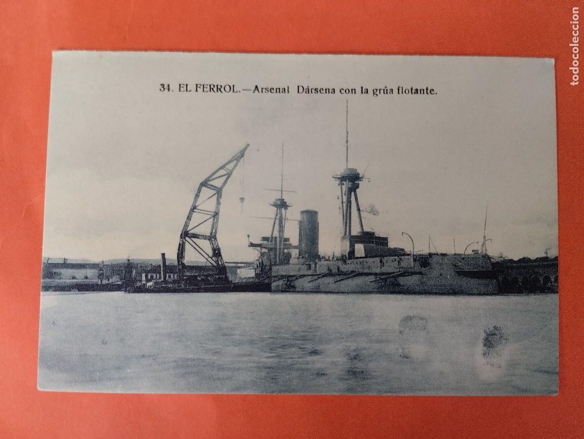 Postales: EL FERROL (LA CORU&Ntilde;A) - ARSENAL DARSENA CON LA GRUA FLOTANTE. CASA LEIRA 34