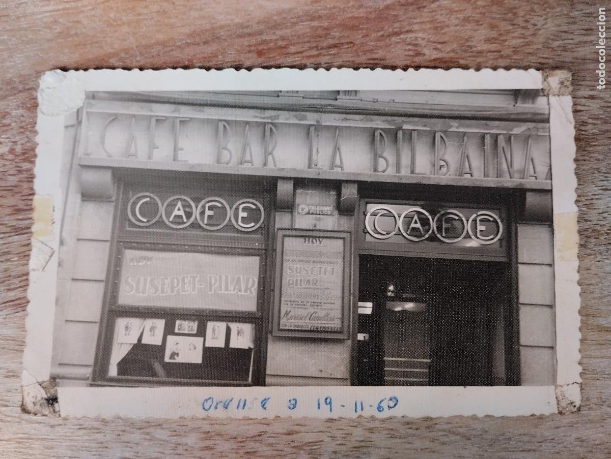 Postales: FOTO TAMA&Ntilde;O POSTAL CAFE BAR LA BILBAINA A&Ntilde;O 1960. ORENSE.