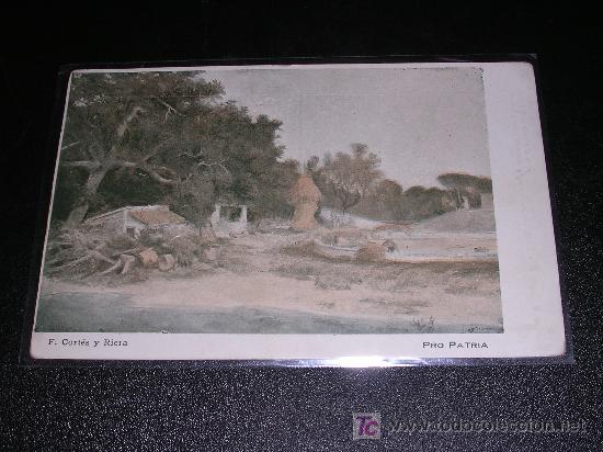 Postales: PRO PATRIA, F.CORTES Y RIERA (POSTAL ) - Foto 1