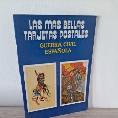 Postales: LAS MAS BELLAS TARJETAS POSTALES, GUERRA CIVIL ESPAÑOLA 24 POSTALES - SIGLOS XIX-XX. Lote 365109581