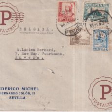 Postales: CENSURA MILITAR SEVILLA A BELGICA ANVERS ANTWERPEN 1937 FEDERICO MICHEL PRO SEVILLA GUERRA CIVIL. Lote 402621294