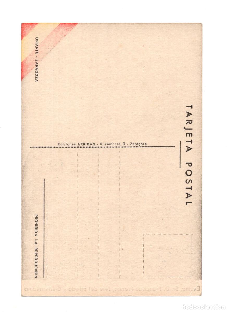 Postales: EXCMO. SR. D. FRANCO. JEFE DEL ESTADO Y GENERAL&Iacute;SIMO. - Foto 2