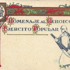 Postales: TARJETA POSTAL DE CAMPAÑA - HOMENAJE AL HEROICO POPULAR - BASE 1ª C.C. 3. - 28/11/38