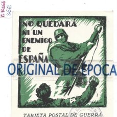 Postales: (PS-74066)POSTAL GUERRA-NO QUEDARA NI UN ENEMIGO DE ESPAÑA CUERPO DE EJERCITO DE ARAGON ESTADO MAYOR