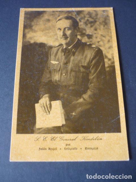 Cartoline: GENERAL KINDELAN GUERRA CIVIL POSTAL ANGEL JALON FOTOGRAFO ZARAGOZA
