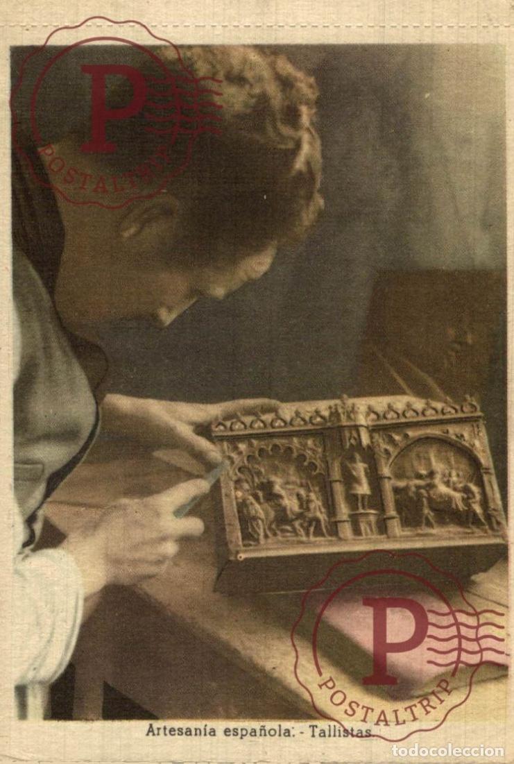 Postales: ARTESANIA ESPA&Ntilde;OLA. TALLISTAS. .- ED. VICESECRETARIA EDUCACI&Oacute;N POPULAR. FALANGE. GUERRA CIVIL ESPA&Ntilde;O