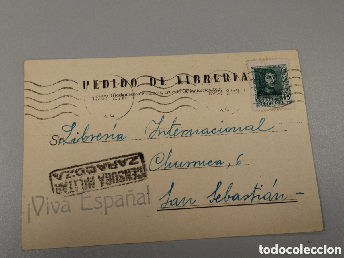 Postales: Postal circulada guerra civil bando nacional.falange.censura militar Zaragoza.aragon.teruel.requete