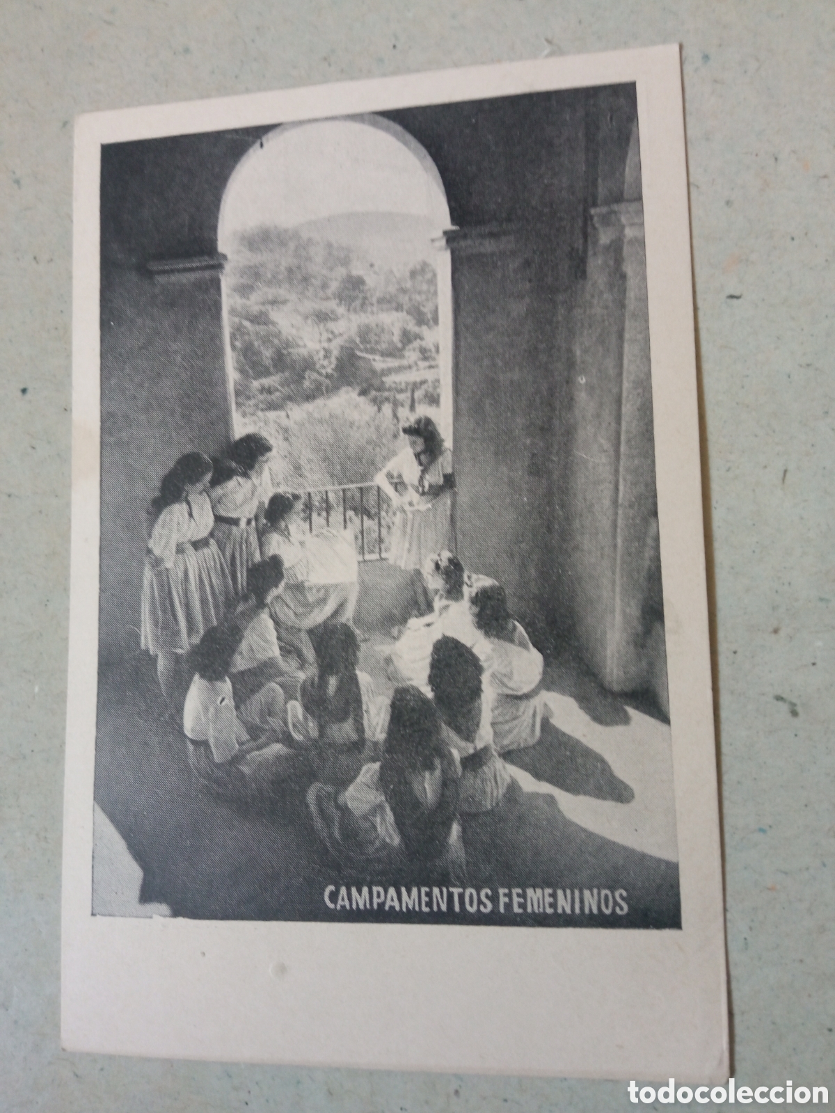 Postales: Antigua postal fotogr&aacute;fica, Campamentos Femeninos, Frente de Juventudes