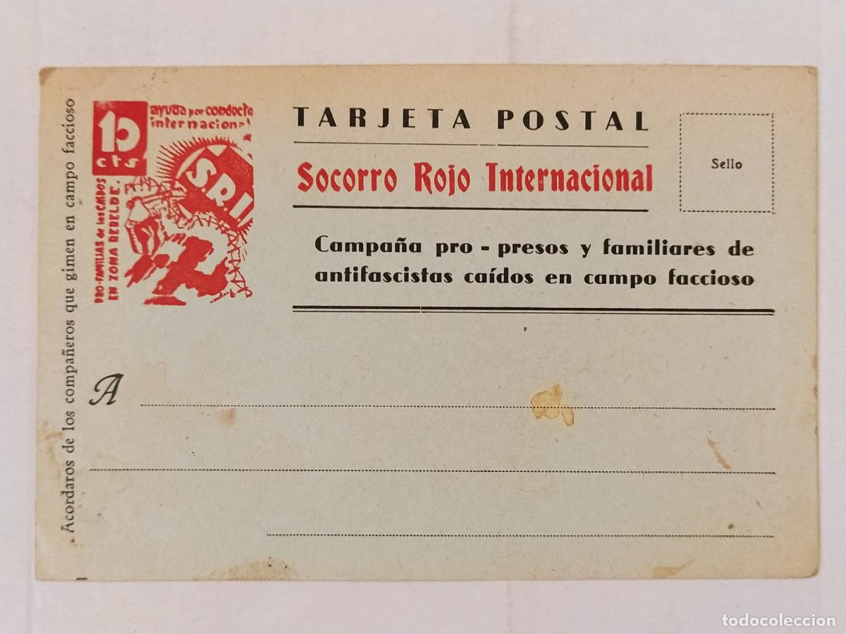 Postales: GUERRA CIVIL - SOCORRO ROJO INTERNACIONAL - CAMPA&Ntilde;A PRO PRESOS ANTIFASCISTAS CAIDOS - POSTAL ANTIGUA