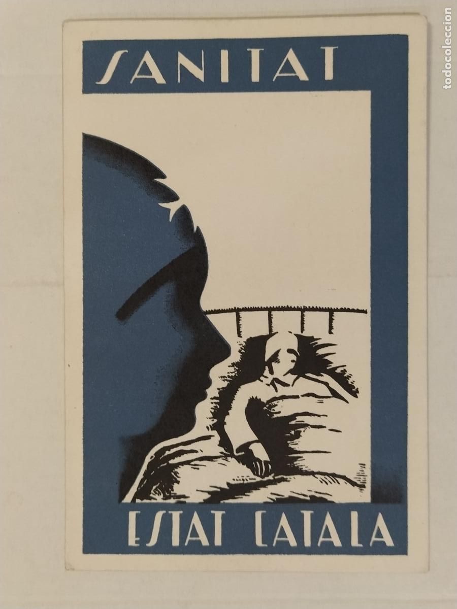 Postales: GUERRA CIVIL - ESTAT CATALA - SANITAT - POSTAL ANTIGA