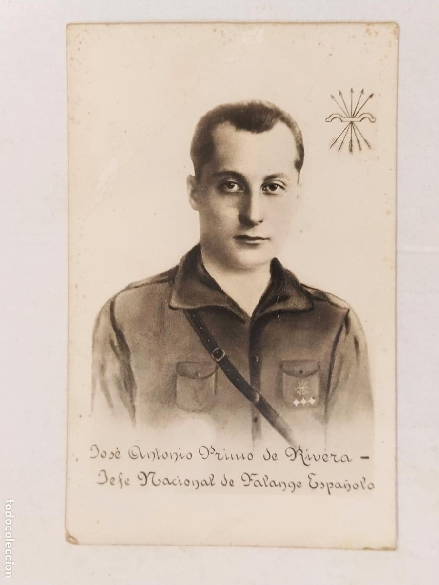 Postales: GUERRA CIVIL - JOSE ANTONIO PRIMO DE RIVERA - FALANGE - SELLO VALENCIA DE ALCANTARA - POSTAL ANTIGUA