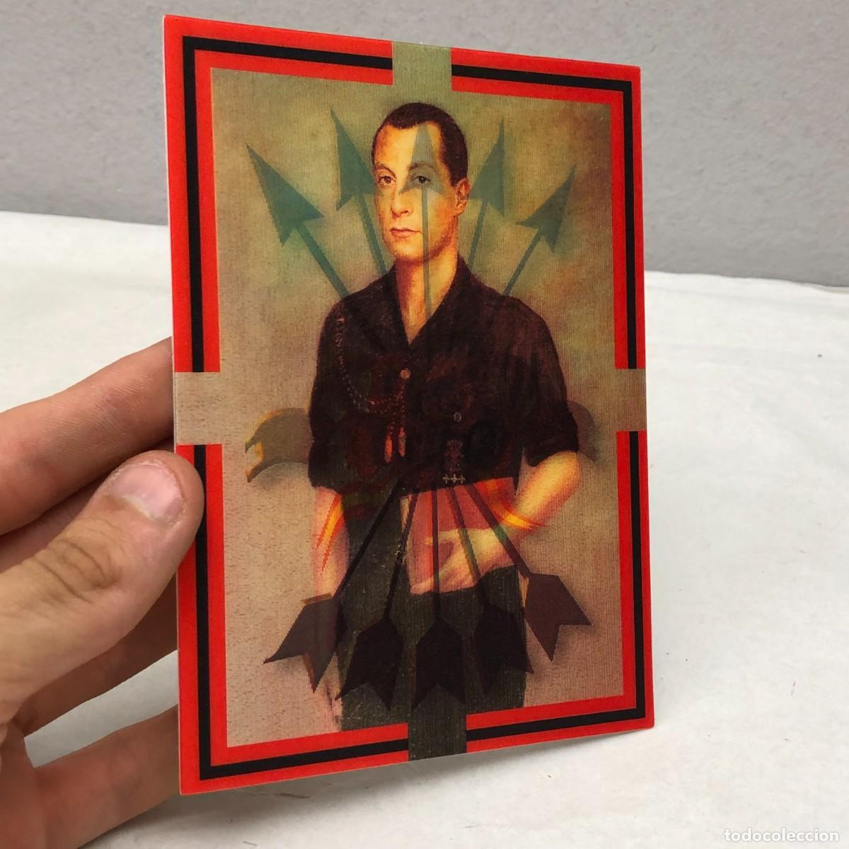 Postales: POSTAL HOLOGRAMA 3D - JOS&Eacute; ANTONIO PRIMO DE RIVERA - YUGO Y FLECHAS - 150 X 110 MM / 1126