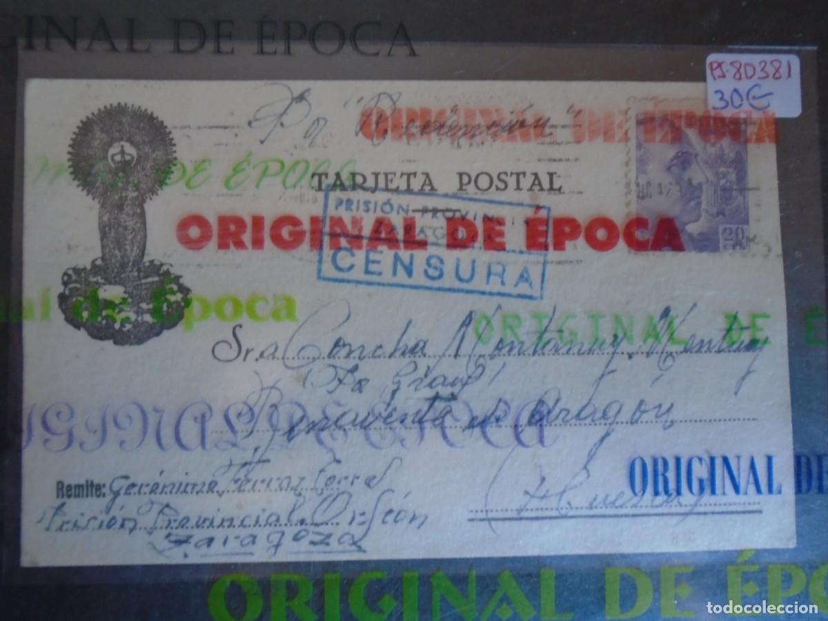 Postais: (PS-80381)TARJETA POSTAL PRISION PROVINCIAL ORFEON(ZARAGOZA)-DESTINO BENAVENTE DE ARAGON(HUESCA)