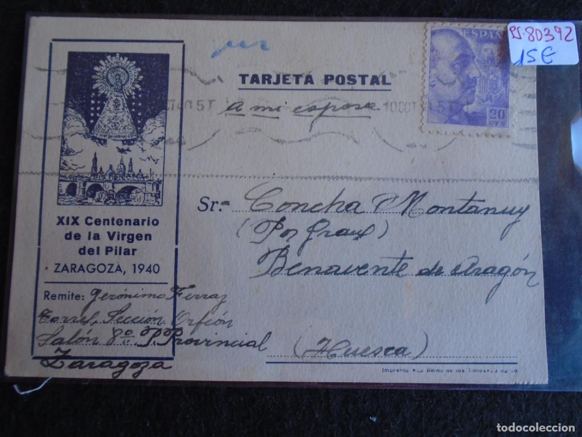 Cartoline: (PS-80392)TARJETA POSTAL PRISION PROVINCIAL SEC.ORFEON(ZARAGOZA)-DESTINO BENAVENTE DE ARAGON(HUESCA)