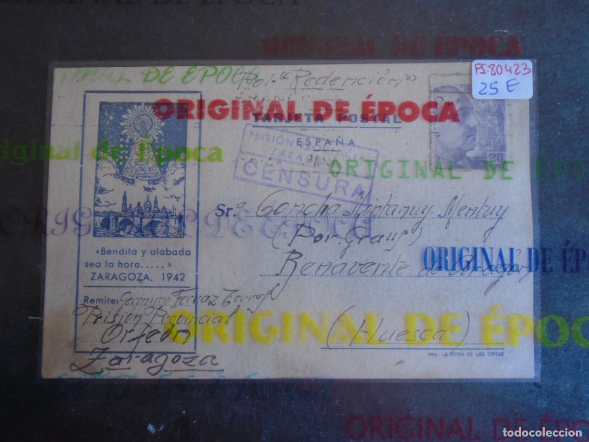Postales: (PS-80423)TARJETA POSTAL PRISION PROVINCIAL SEC.ORFEON(ZARAGOZA)-DESTINO BENAVENTE DE ARAGON(HUESCA)