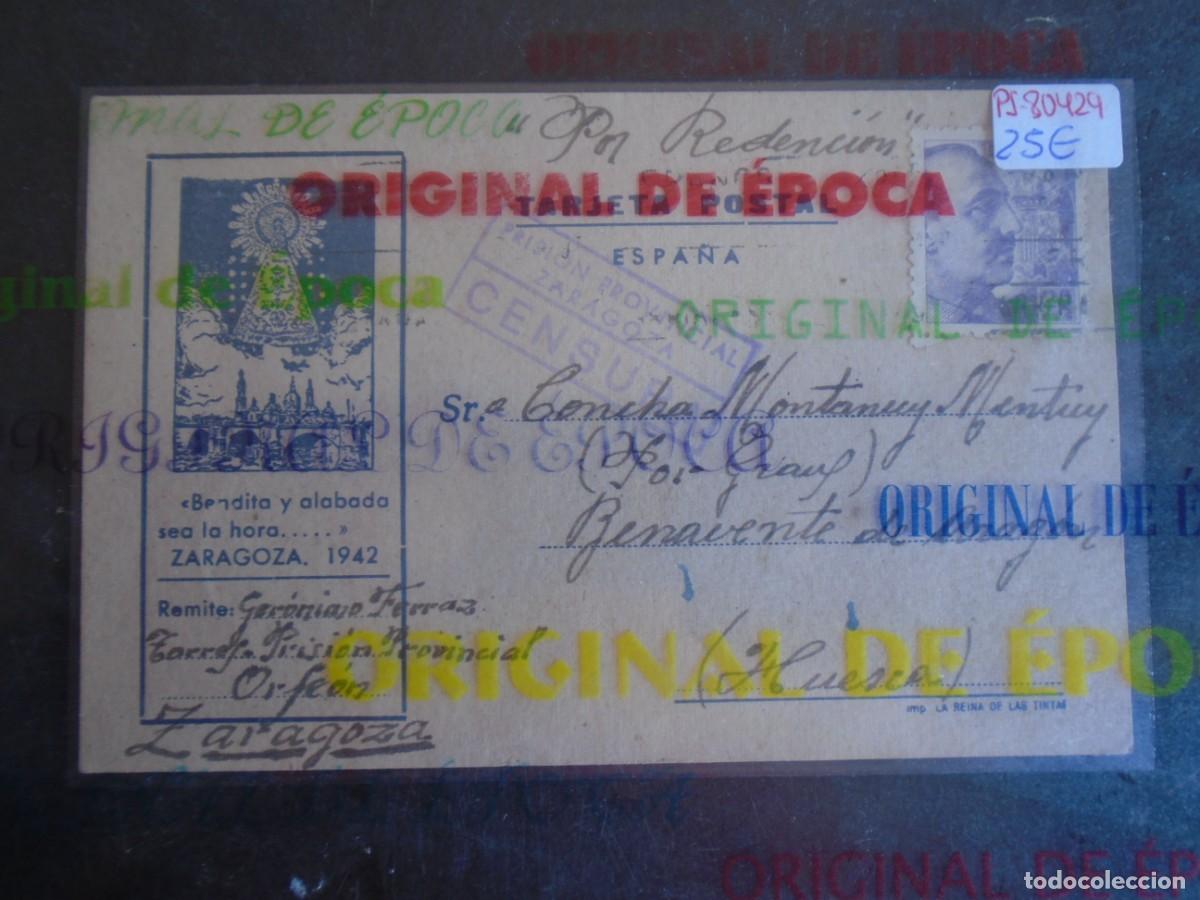 Postales: (PS-80429)TARJETA POSTAL PRISION PROVINCIAL SEC.ORFEON(ZARAGOZA)-DESTINO BENAVENTE DE ARAGON(HUESCA)