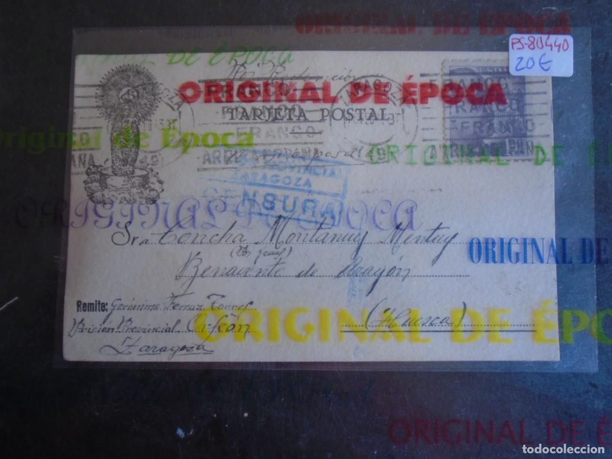 Postales: (PS-80440)TARJETA POSTAL PRISION PROVINCIAL SEC.ORFEON(ZARAGOZA)-DESTINO BENAVENTE DE ARAGON(HUESCA)