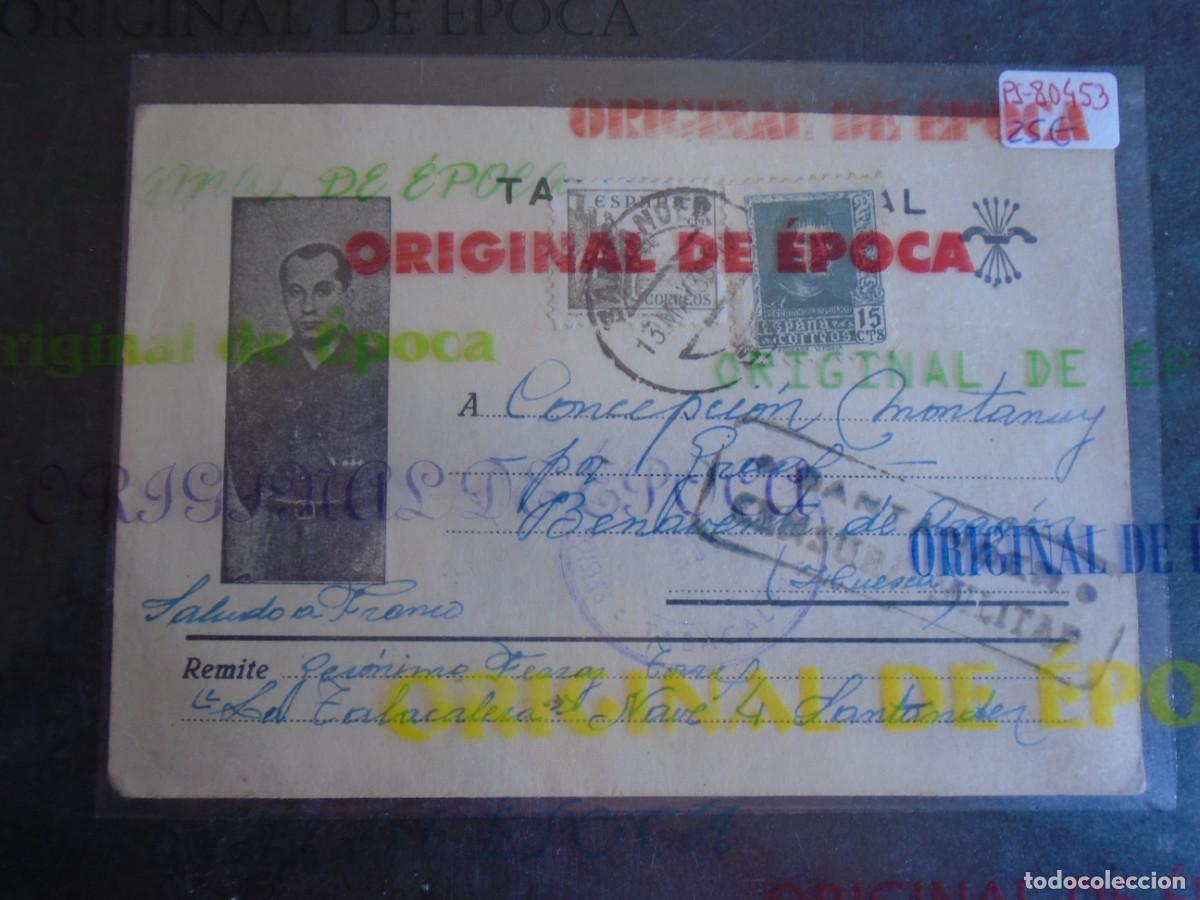 Postales: (PS-80453)TARJETA POSTAL PRISIONEROS DE GUERRA LA TABACALERA (SANTANDER)-DESTINO BENAVENTE DE ARAGON