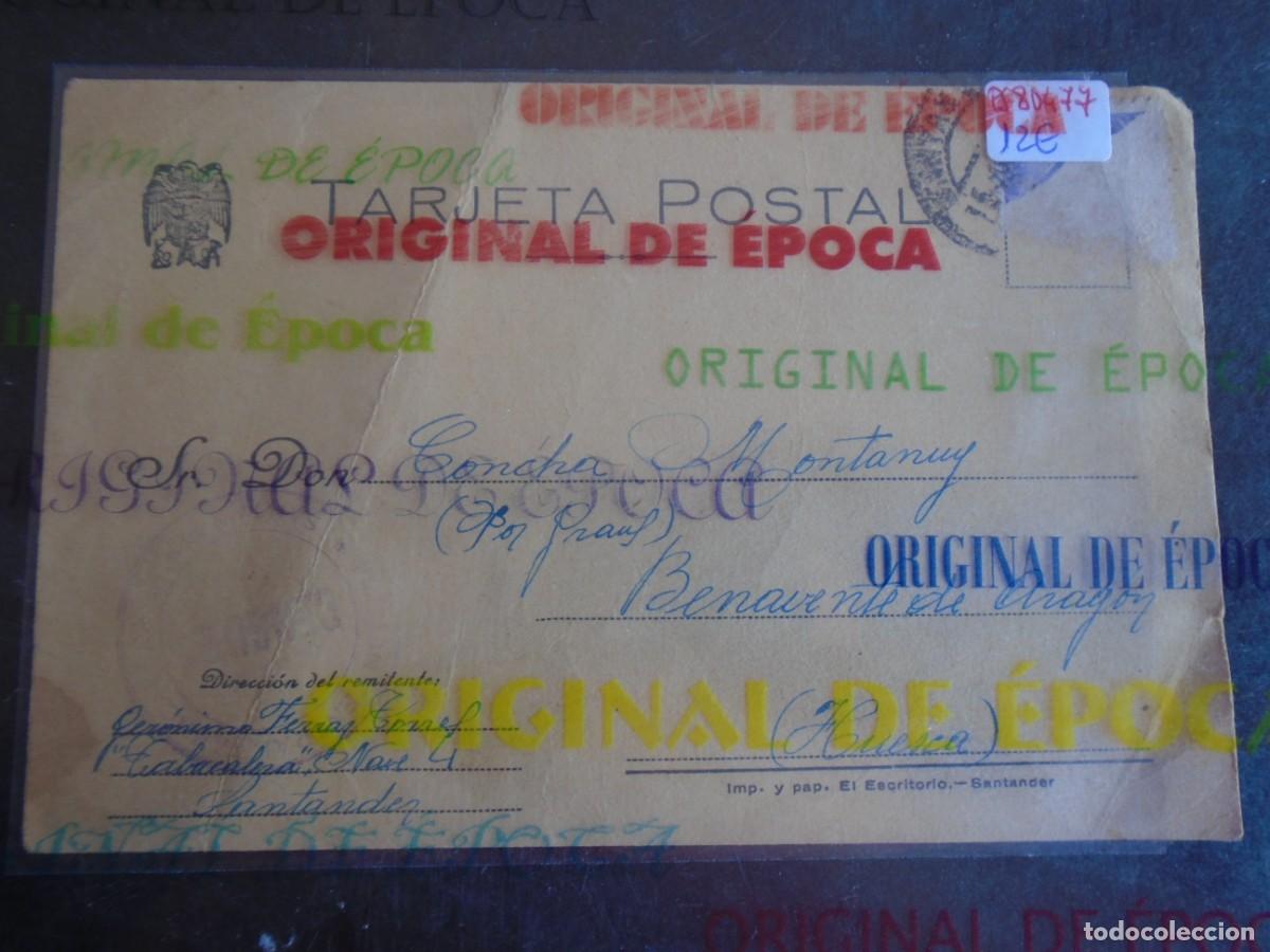 Postales: (PS-80477)TARJETA POSTAL PRISIONEROS DE GUERRA LA TABACALERA (SANTANDER)-DESTINO BENAVENTE DE ARAGON