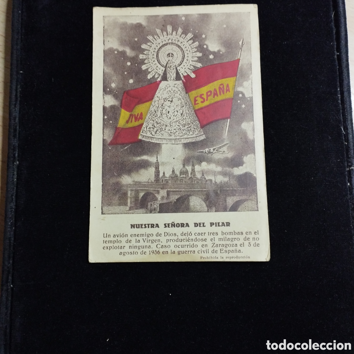 Postales: Posta Virgen de Pilar. Conmemoraci&oacute;n del ataque a la bas&iacute;lica 3 de Agosto 1936. Escrita