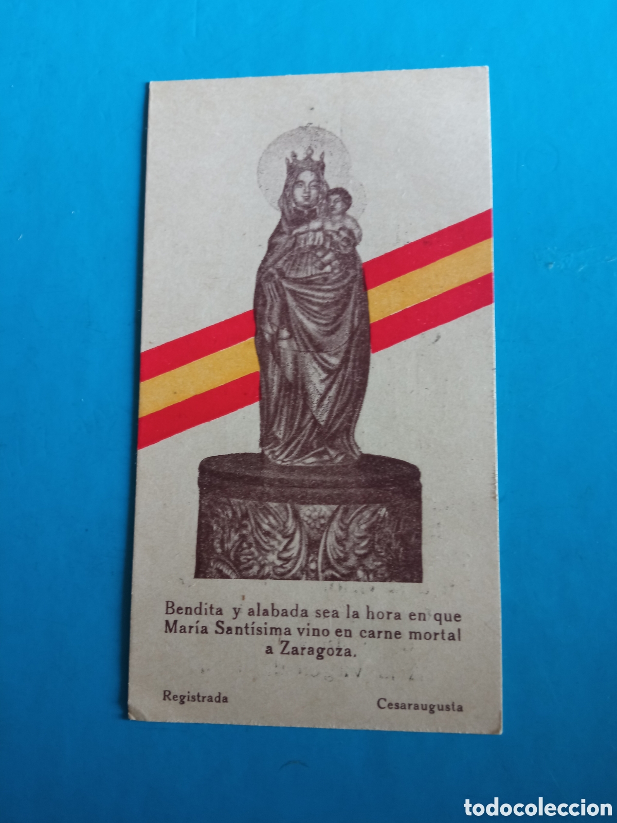 Postales: , Guerra Civil Espa&ntilde;ola, Estampa patri&oacute;tica con Himno a la Virgen del Pilar, mide 11,4x6,2cm