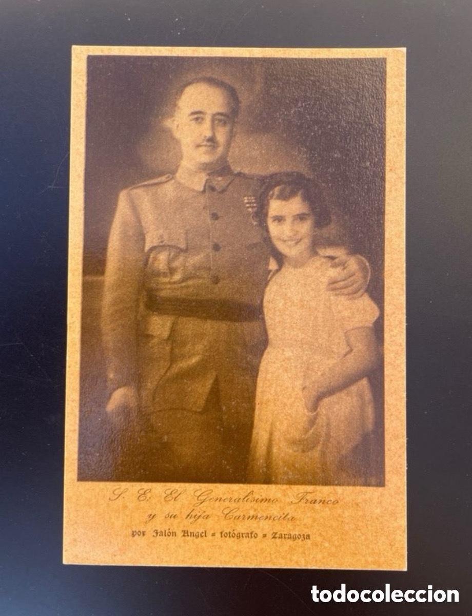 Postales: Postal. S.E. General&iacute;simo Franco y su hija Carmencita por Jal&oacute;n &Aacute;ngel