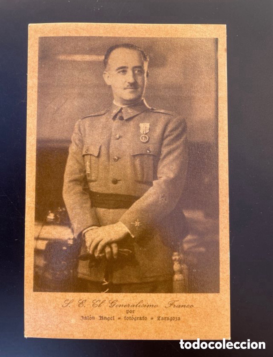 Postales: Postal. S.E. General&iacute;simo Franco por Jal&oacute;n &Aacute;ngel-fot&oacute;grafo-Zaragoza.