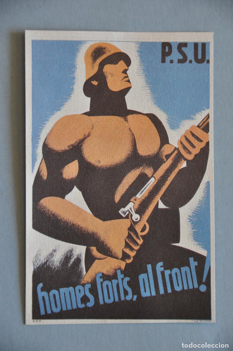 Postales: POSTAL REPUBLICANA P.S.U. - HOMES FORTS, AL FRONT!