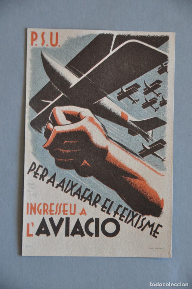 Postales: POSTAL REPUBLICANA P.S.U. - PER A AIXAFAR EL FEIXISME INGRESSEU A L'AVIACIO
