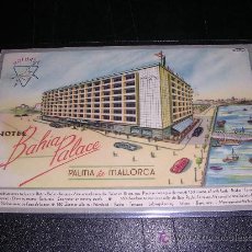 Postales: HOTEL BAHIA PALACE, PALMA DE MALLORCA