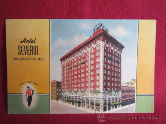 Postales: HOTEL SEVERIN - INDIANAPOLIS - Foto 1