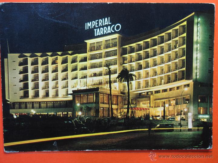 Postal Tarragona Hotel Imperial Tarraco T Buy Old Postcards Of Hotels And Spas At Todocoleccion 47552589