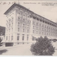 Postales: P- 897. POSTAL FOTOGRAFICA LE GRAND HOTEL. FONT-ROMEU. 1918.. Lote 48862314
