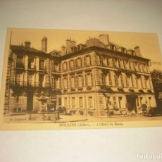 Postales: MOULINS - ALLIER- L'HOTEL DE PARIS.