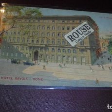 Postales: HOTEL / RESTAURANTE - HOTEL SAVOIA - ROME , VILLA BORGHESE E.A. CORBELLA MANAGER - PROPRIETOR 14X9 C