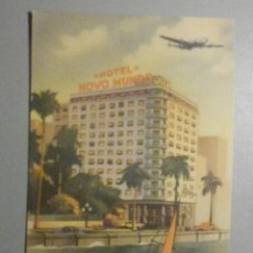 Postales: POSTAL - HOTEL NOVO MUNDO - RIO DE JANEIRO - BRASIL - POST CARD - SIN CIRCULAR