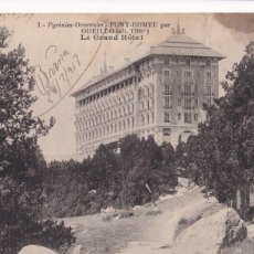 Postales: FRANCIA, PYRÉNÉES, FONT ROMEU, LE GRAND HÔTEL. CIRCULADA EN 1917