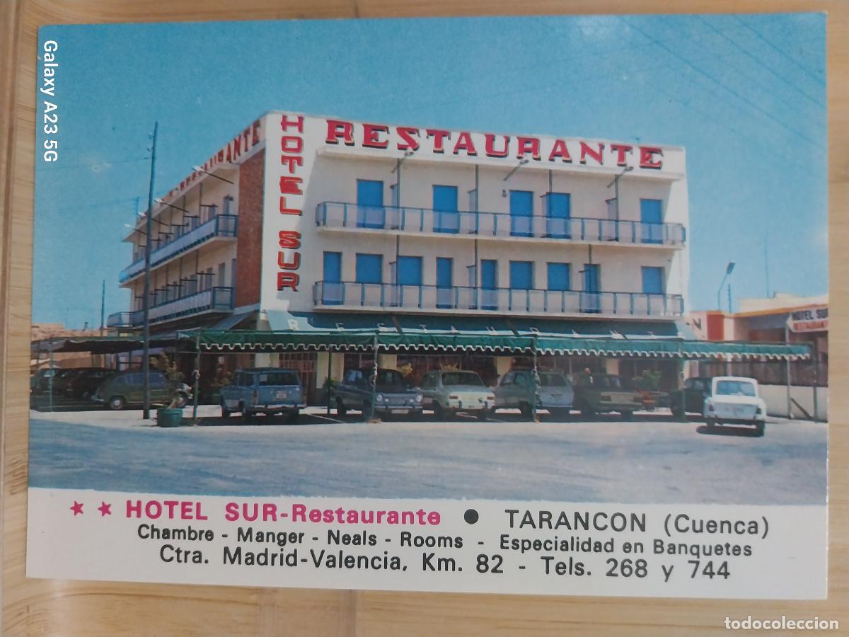 Postales: TARANCON HOTEL SUR RESTAURANTE ED VDA MOISES MATA ALCAZAR DE SAN JUAN SC ORIGINAL